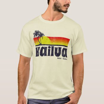 Vintage Kailua Oahu Hawaii T-shirt by nasakom at Zazzle