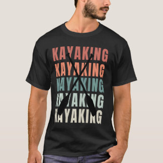 Vintage Kayaking Retro Kayaking Paddle Lover T-Shirt
