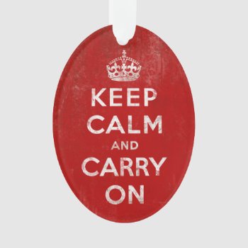 Vintage Keep Calm And Carry On Ornament by ChristmasCardShop at Zazzle