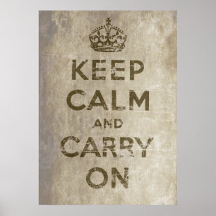 Vintage Keep Calm And Carry On Poster