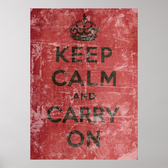 Vintage Keep Calm And Carry On Poster 