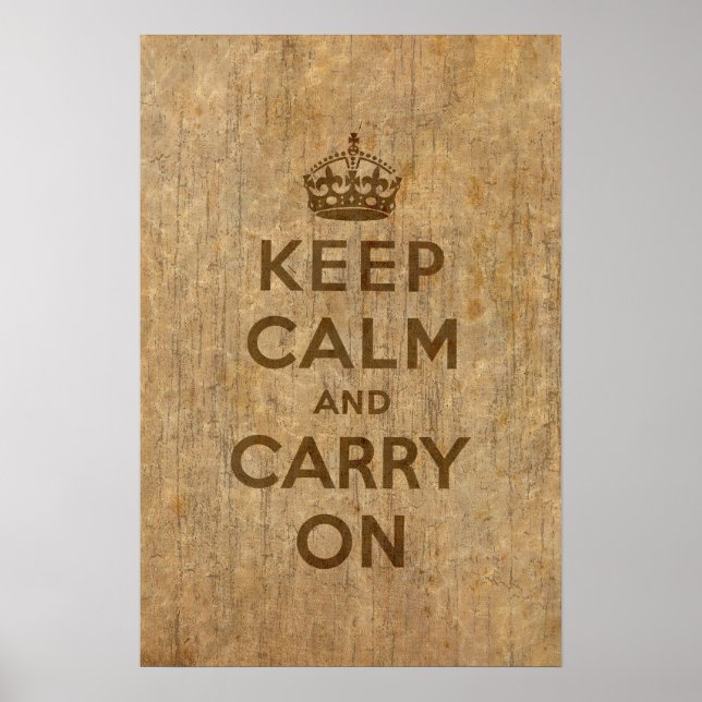 Vintage Keep Calm And Carry On Poster (Front)