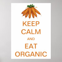 Vintage Keep Calm and Eat Organic Carrots