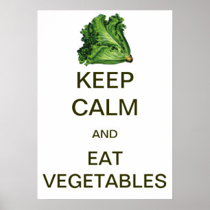 Vintage Keep Calm and Eat Vegetables Poster