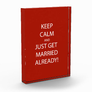 Vintage KEEP CALM GET MARRIED Acrylic Award