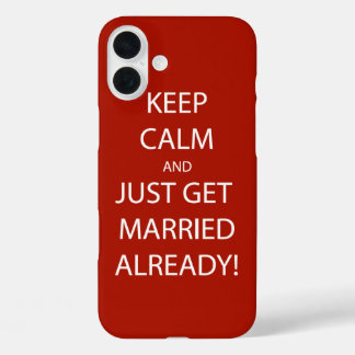 Vintage KEEP CALM GET MARRIED iPhone 16 Plus Case