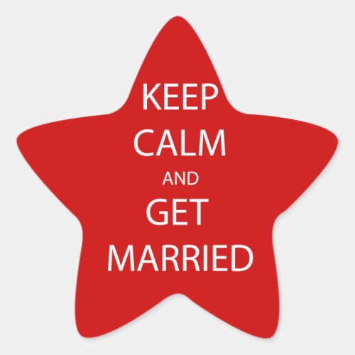 Vintage KEEP CALM  GET MARRIED Star Sticker