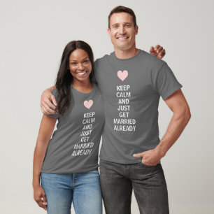 Vintage KEEP CALM GET MARRIED T-Shirt