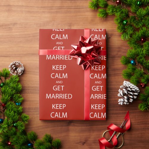 Vintage KEEP CALM  GET MARRIED Wrapping Paper