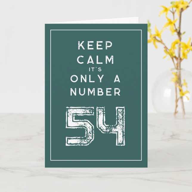 Vintage keep calm text custom 54th Birthday card (Yellow Flower)