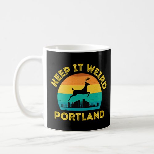 Vintage Keep it Weird Portland Oregon  Coffee Mug