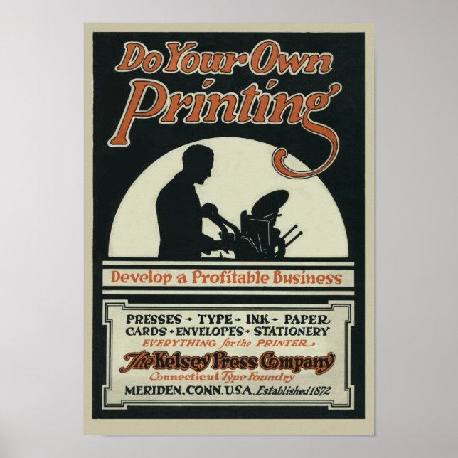 Vintage Kelsey poster "Do your own printing" (Front)