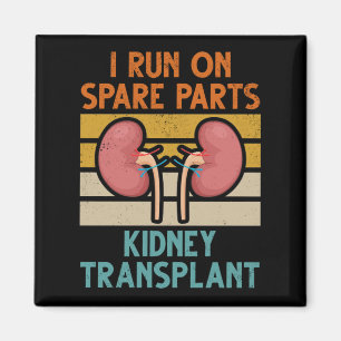 Vintage Kidney Transplant Spare Parts Magnet