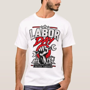 Vintage Labor Day Hard Work T-Shirt