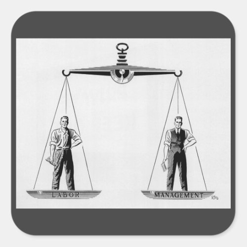 Vintage Labor vs Management Scales of Justice Square Sticker