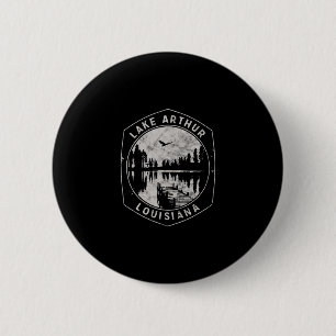 Vintage Lake Arthur Louisiana Outdoors Vacation  Button
