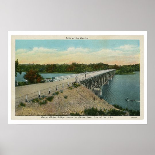 Vintage Lake of the Ozarks, Grand Glaize Bridge Poster | Zazzle.com