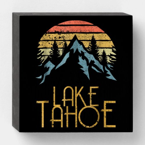 Vintage Lake Tahoe California Nevada Retro Wooden Box Sign