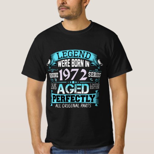 Vintage Legend Were Born In 1972 T_Shirt