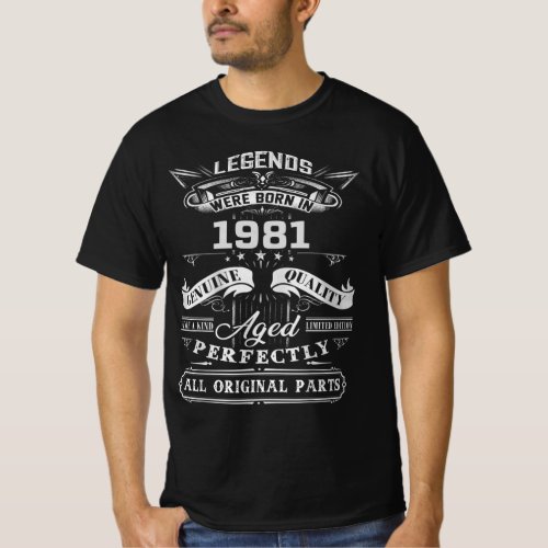 Vintage Legend Were Born In 1981  1981 Happy Birt T_Shirt