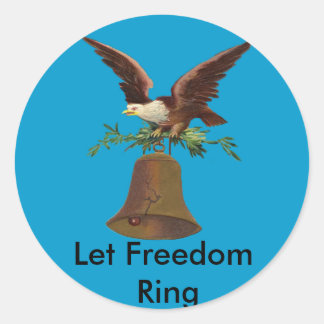 Vintage Let Freedom Ring Classic Round Sticker