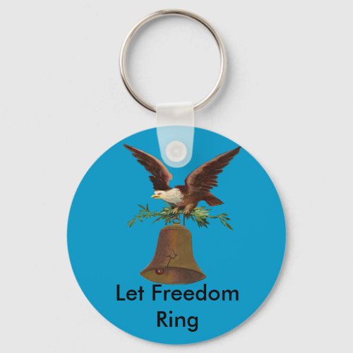 Vintage Let Freedom Ring Keychain
