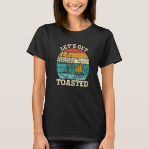 Vintage Let's Get Toasted Camping Campfire Campe T-Shirt