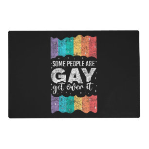 Vintage LGBT Pride Rainbow Some People Are Gay Get Placemat