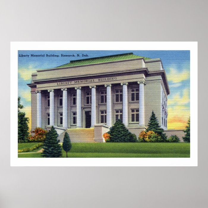 Vintage Liberty Memorial Building Bismarck ND Posters