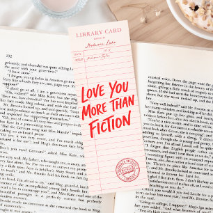 Vintage Library Card - Love You More Than Fiction Bookmarks