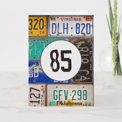 Vintage License Plates for 85th Birthday   Card