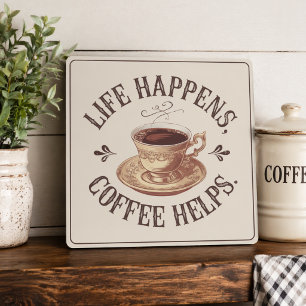 Vintage Life Happens Coffee Helps Metal Print