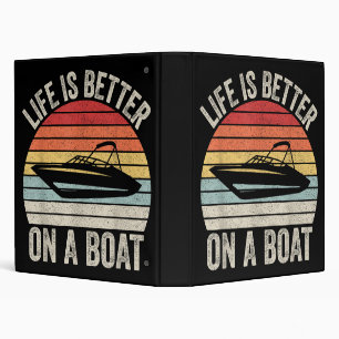 Vintage Life Is Better On A Boat Captain Boating P 3 Ring Binder