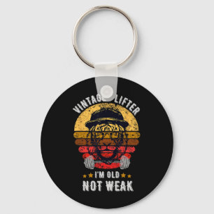 Vintage Lifter I'm Old Not Weak Keychain