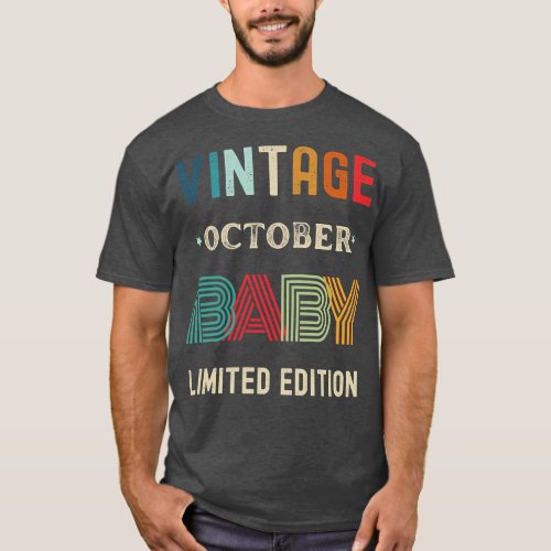Vintage Limited Edition October Birthday Gift 1 T_Shirt