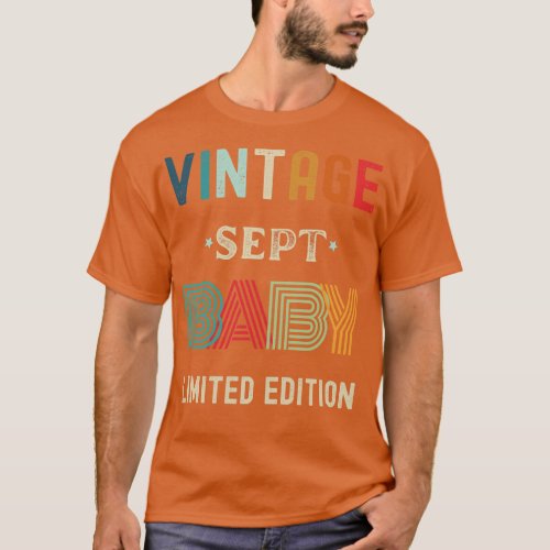 Vintage Limited Edition September Birthday Gift 1 T_Shirt