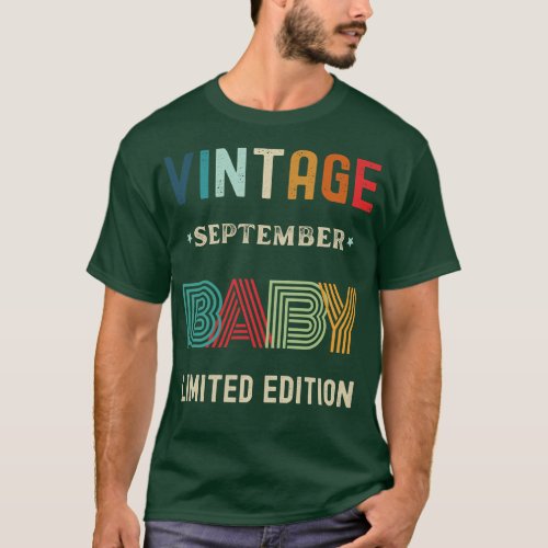 Vintage Limited Edition September Birthday Gift T_Shirt