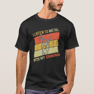 Vintage Listen Metal With Grandmom Rock Music Love T-Shirt