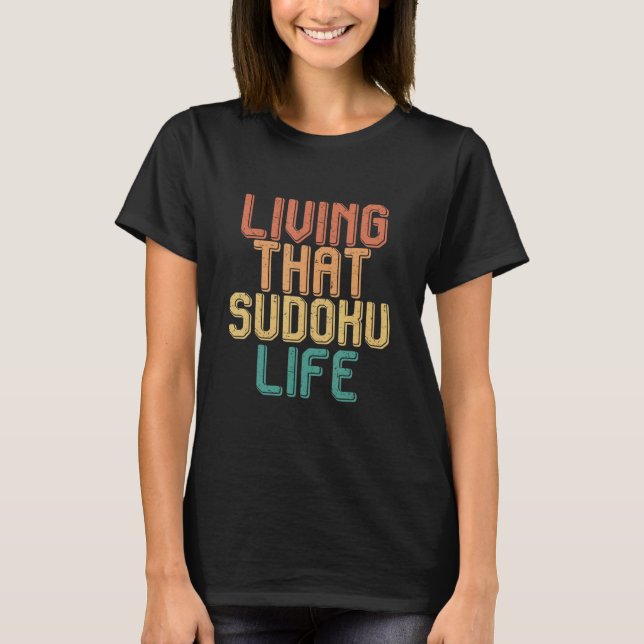 Vintage living that SUDOKU life T-Shirt (Front)
