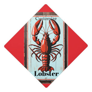 Vintage Lobster Sign Thunder_Cove Graduation Cap Topper