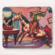 Vintage Loco Cowboy 'A Horse in the House!' Mouse Pad