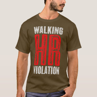Vintage Look Walking HR Violation T-Shirt