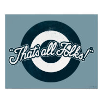 Vintage LOONEY TUNES™ "THAT'S ALL FOLKS!™" Poster