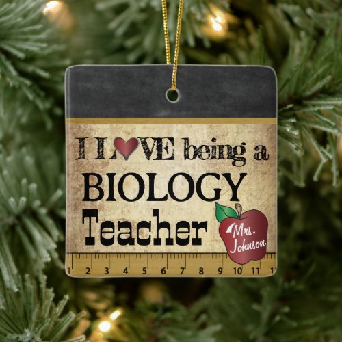 Vintage _ Love being a Biology Teacher  Ceramic Ornament