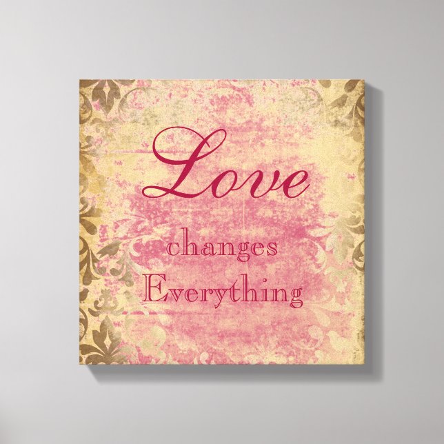 Vintage Love Quote Canvas Print (Front)