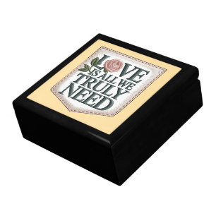 Vintage Love Quote Design All We Truly Need Gift Box