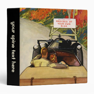 Vintage Love, Road Closed Proceed at Your Own Risk 3 Ring Binder