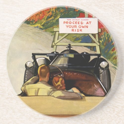 Vintage Love Road Closed Proceed at Your Own Risk Coaster