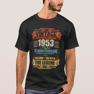 Vintage Made In 1953 Gifts 70Th Birthday Awesome S T-Shirt