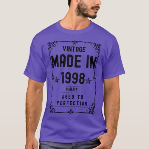 Vintage Made in 1998 Quality Aged to Perfection T_Shirt